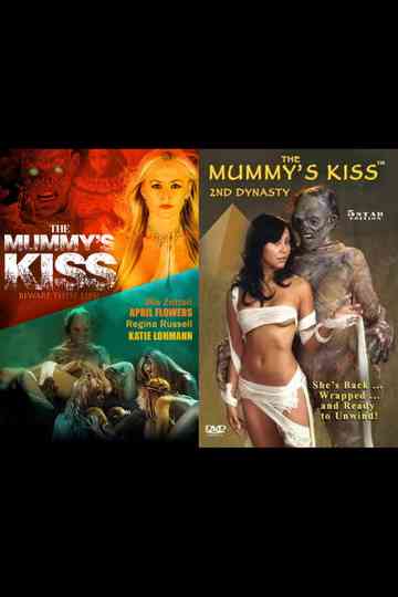 Mummy's Kiss Collection Poster