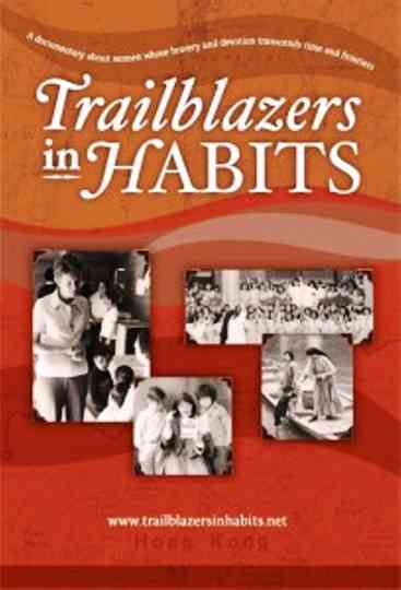 Trailblazers in Habits Poster