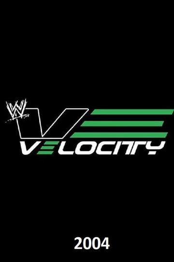 WWE Velocity - 2004