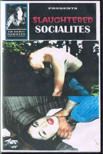Slaughtered Socialites Poster