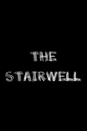 The Stairwell Poster