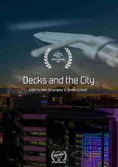 Decks and The City Poster