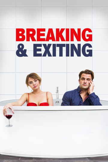 Breaking  Exiting Poster