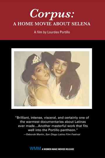 Corpus A Home Movie About Selena Poster