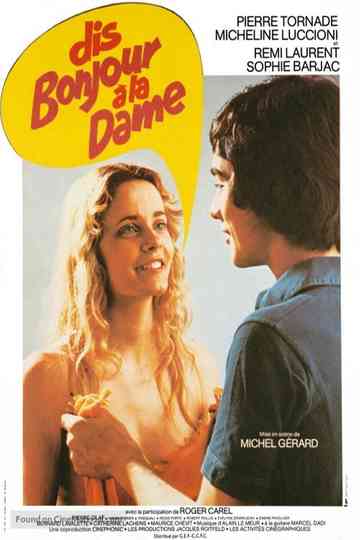 Dis bonjour à la dame  Poster