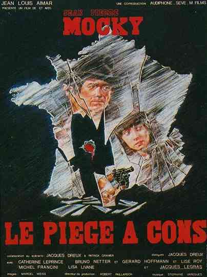 Le piège à cons Poster