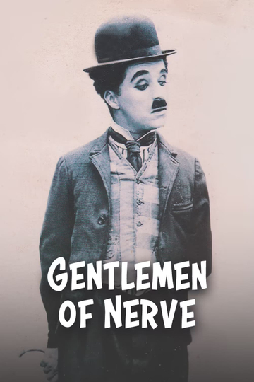 Gentlemen of Nerve