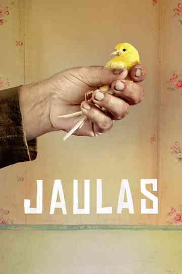 Jaulas Poster