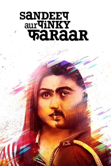 Sandeep Aur Pinky Faraar Poster