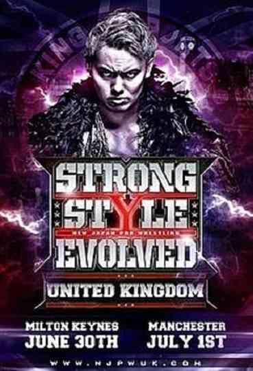 NJPW Strong Style Evolved UK - Night 2 Poster