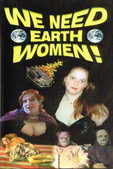 We Need Earth Women Poster