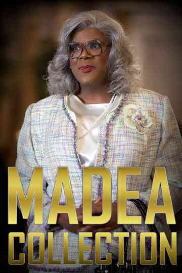 Madea Collection Poster
