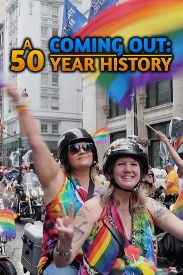 Coming Out A 50 Year History