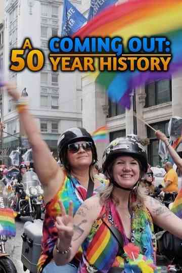 Coming Out A 50 Year History Poster