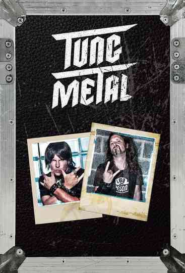 Tung metal Poster