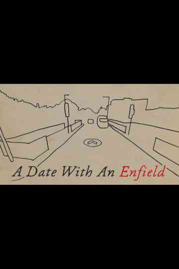 A Date with an Enfield Poster