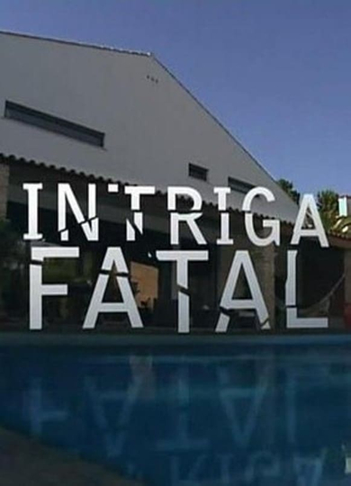 Intriga Fatal Poster