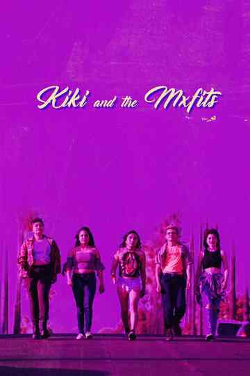 Kiki and the MXfits Poster