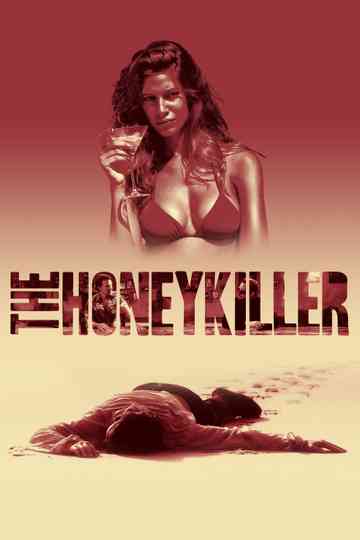 The Honey Killer Poster