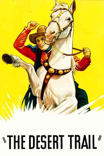 The Desert Trail Poster