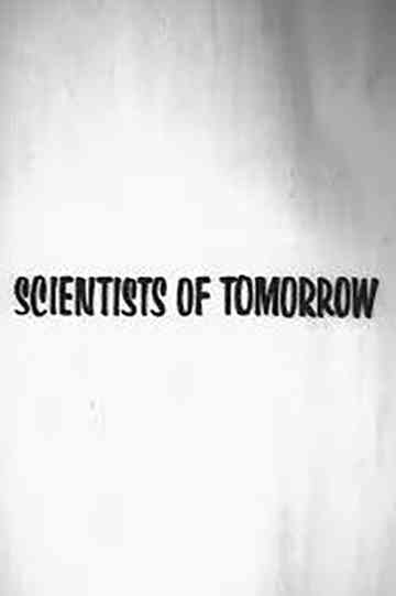 Scientists of Tomorrow Poster