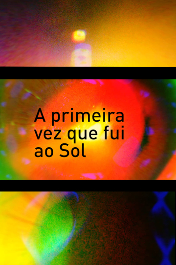 A primeira vez que fui ao Sol