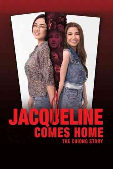 Jacqueline Comes Home The Chiong Story