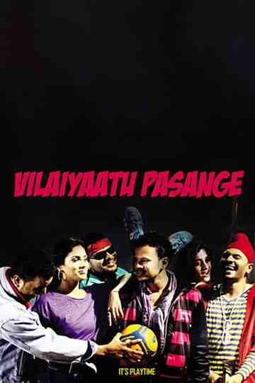 Vilaiyaattu Pasange poster