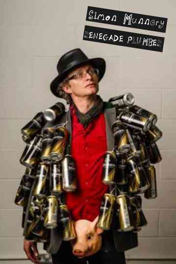 Simon Munnery: Renegade Plumber Poster