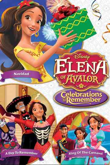 Elena of Avalor Celebrations to Remember Poster