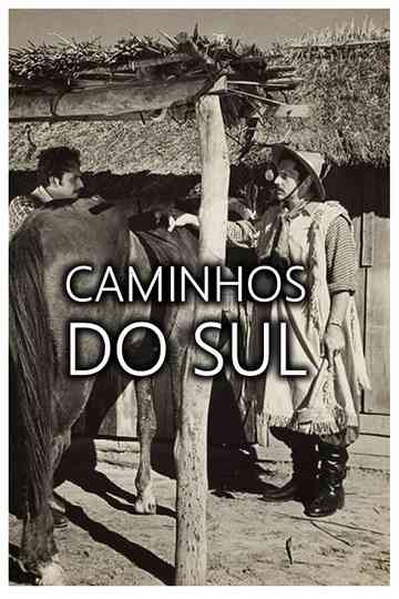 Caminhos do Sul Poster