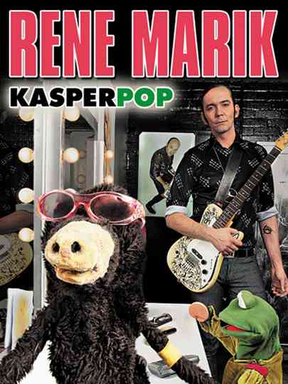 Rene Marik  KasperPop Poster