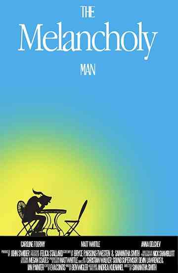 The Melancholy Man Poster