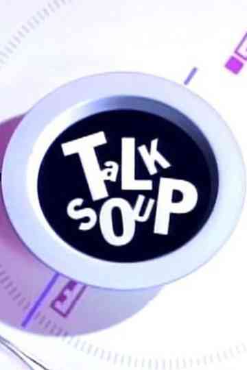 Talk Soup Poster