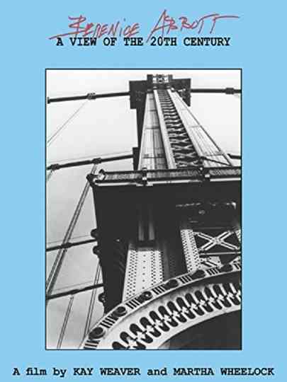 Berenice Abbott: A View of the 20th Century Poster