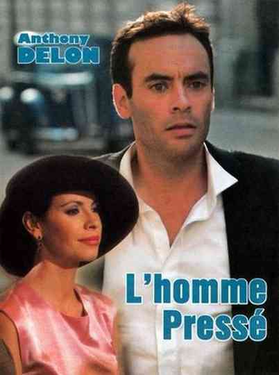Lhomme pressé Poster