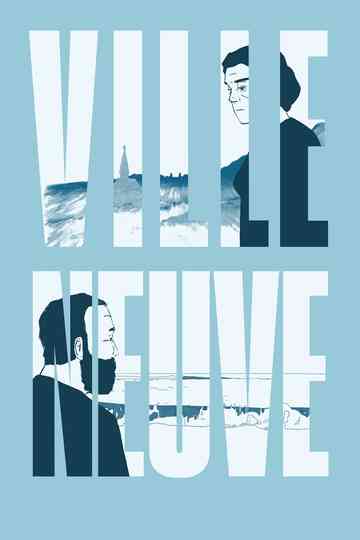 Ville Neuve Poster