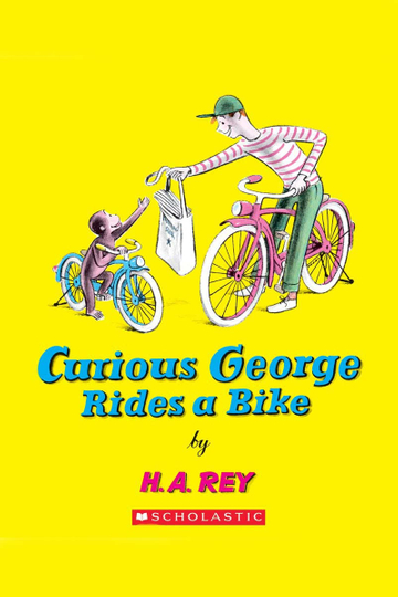 Curious George Rides a Bike