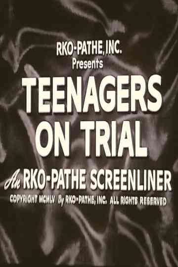 Teenagers on Trial Poster
