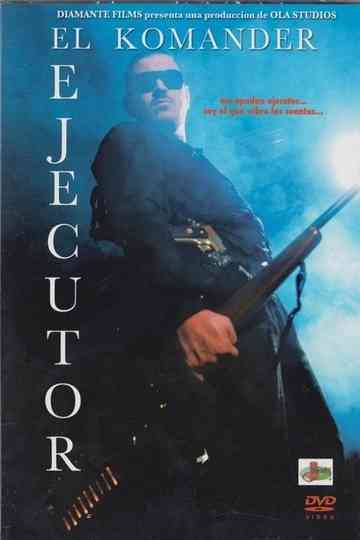 El Ejecutor Poster