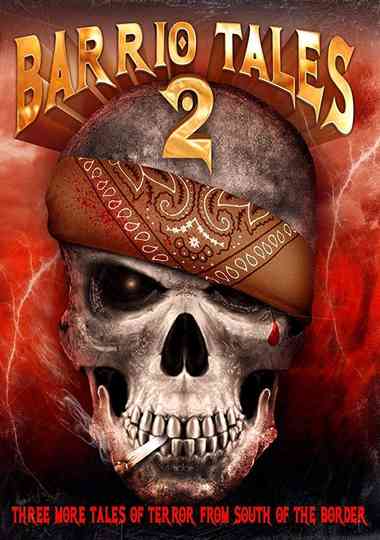 Barrio Tales 2 Poster