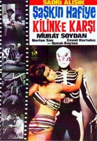 Şaşkın Hafiye Kilinke Karşı Poster