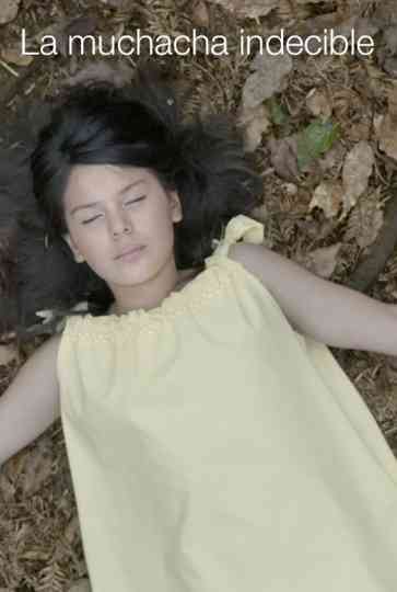 La muchacha indecible Poster