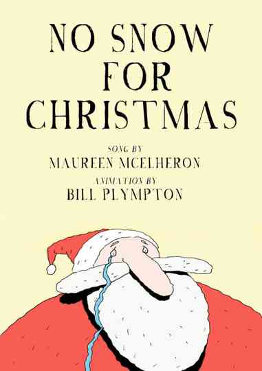 No Snow For Christmas Poster