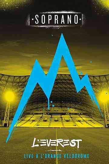 Soprano - L'Everest - Live à l'Orange Vélodrome Poster