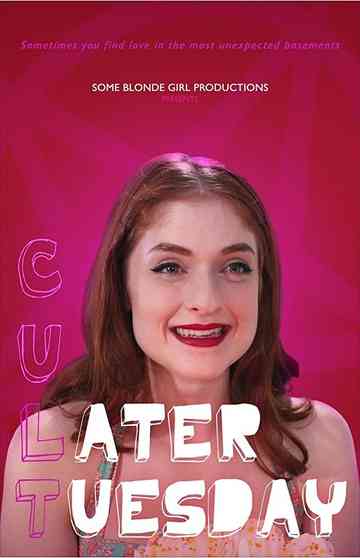 C U Later Tuesday Poster