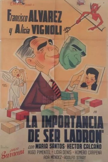 La importancia de ser ladrón Poster