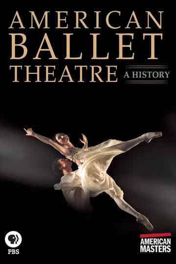 American Ballet Theatre: A History Poster