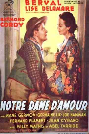 Notre-Dame d'amour Poster
