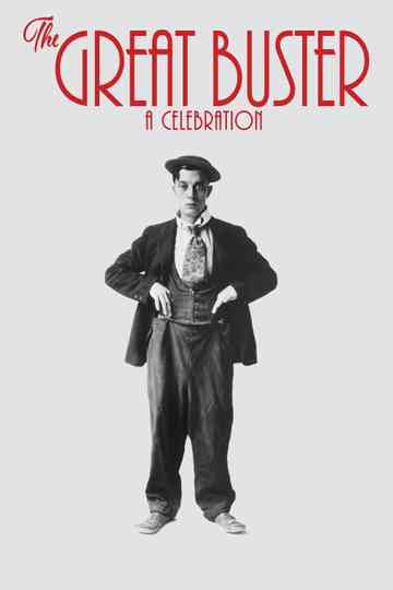 The Great Buster A Celebration